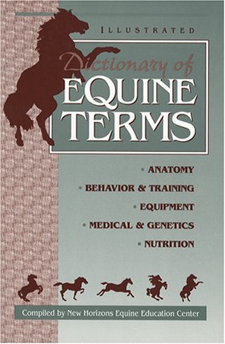 Dictionary of Equine Terms   1998 9781577790143 Front Cover