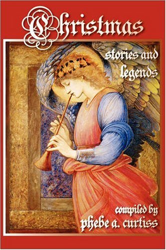 Christmas Stories and Legends   2008 9781607620143 Front Cover