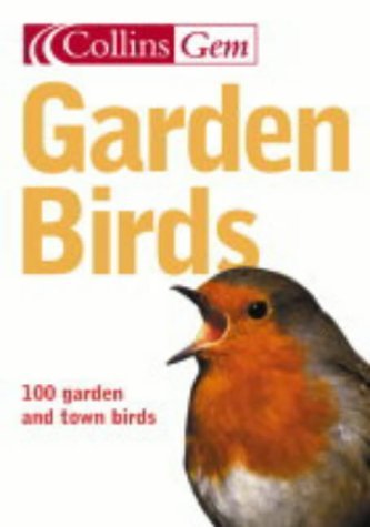 Garden Birds (Collins Gem)   2004 9780007176144 Front Cover