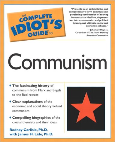 Complete Idiot's Guide to Communism   2002 9780028643144 Front Cover
