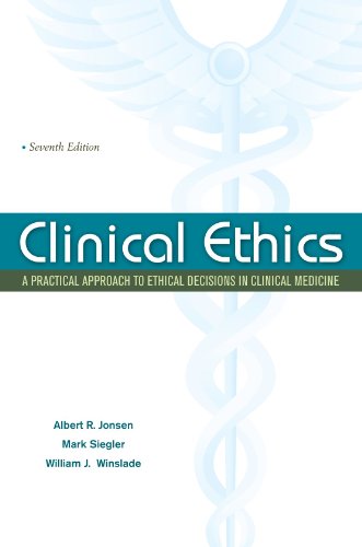 Clinical Ethics: a Practical Approach to Ethical Decisions in Clinical Medicine, Seventh Edition  7th 2010 9780071634144 Front Cover