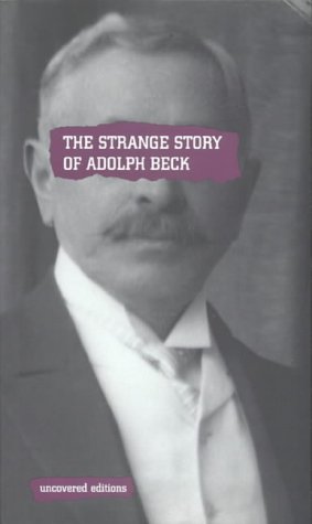 Strange Story of Adolph Beck   1999 (Abridged) 9780117024144 Front Cover