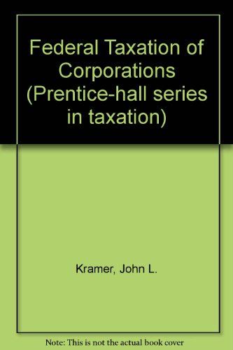 Federal Taxation of Corporations 2nd 9780133132144 Front Cover