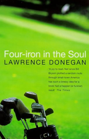 Four Iron in the Soul N/A 9780140260144 Front Cover