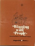 Winning with People : Group Exercises in Transactional Analysis N/A 9780201033144 Front Cover