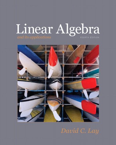 Linear Algebra and Its Applications  4th 2012 9780321399144 Front Cover
