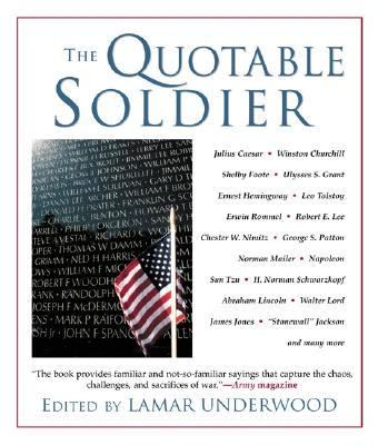 Quotable Soldier   2005 9781592288144 Front Cover