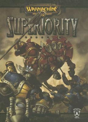 Warmachine: Superiority  N/A 9781933362144 Front Cover