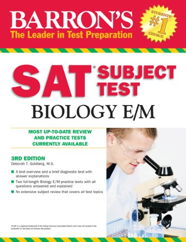 Barron's SAT Subject Test: Biology E/M, 3rd Edition  3rd 2011 (Revised) 9780764146145 Front Cover