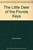 Little Deer of the Florida Keys  Revised  9780912451145 Front Cover