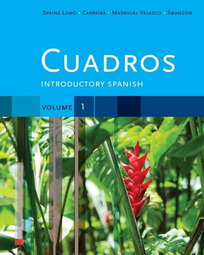 Cuadros Student Text, Volume 1 Of 4 Introductory Spanish  2013 9781111341145 Front Cover