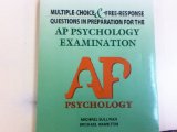 Multiple-Choice and Free-Response Questions in Preparation for the AP Psychology Examination 3rd 9781934780145 Front Cover