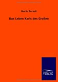 Leben Karls des Groï¿½en  N/A 9783846032145 Front Cover