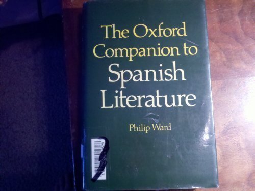 Oxford Companion to Spanish Literature   1978 9780198661146 Front Cover