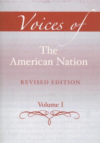 Voices of the American Nation  13th 2008 (Revised) 9780205606146 Front Cover