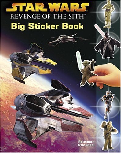 Revenge of the SithTM Big Sticker Book   2005 9780375826146 Front Cover