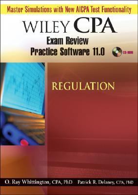 Wiley CPA Examination Review Practice Software 11. 0 Regulation - Revised  12th 2006 9780470051146 Front Cover