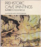 First Book of Prehistoric Cave Paintings N/A 9780531006146 Front Cover