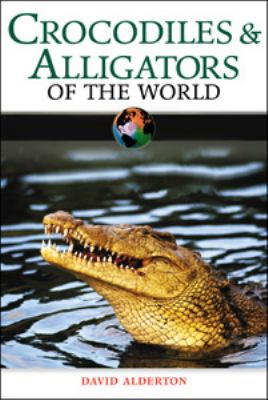Crocodiles and Alligators of the World  2nd 2004 (Revised) 9780816057146 Front Cover