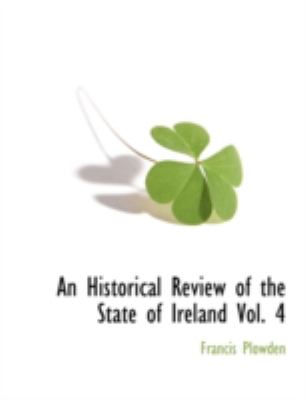 Historical Review of the State of Ireland N/A 9781117876146 Front Cover
