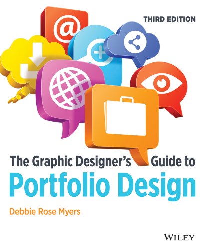 Graphic Designer's Guide to Portfolio Design  3rd 2014 9781118428146 Front Cover