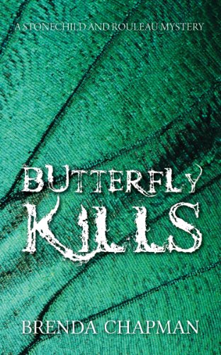 Butterfly Kills A Stonechild and Rouleau Mystery  2015 9781459723146 Front Cover