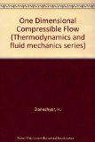 One-Dimensional Compressible Flow  1976 9780080204147 Front Cover