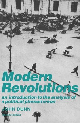 Modern Revolutions An Introduction to the Analysis of a Political Phenomenon 2nd 1989 (Revised) 9780521378147 Front Cover