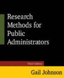 Research Methods for Public Administrators:   2014 9780765637147 Front Cover