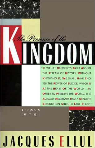 Presence of the Kingdom  2nd 1989 (Expanded) 9780939443147 Front Cover