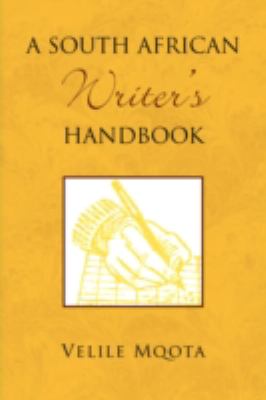South African Writer's Handbook   2008 9781436349147 Front Cover