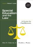 Special Education and the Law A Guide for Practitioners 3rd 2014 9781483303147 Front Cover