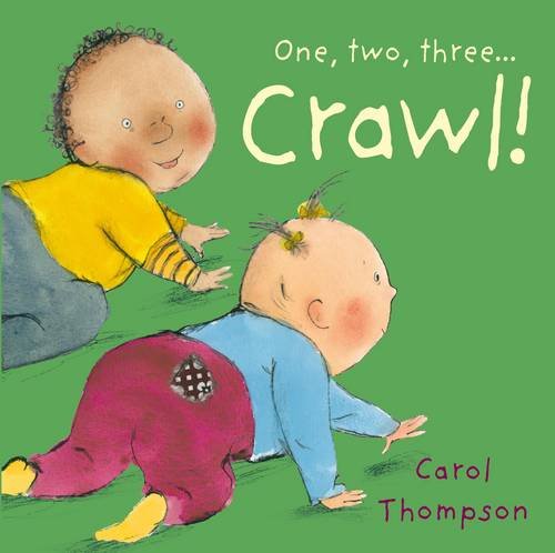 Crawl!:   2013 9781846436147 Front Cover