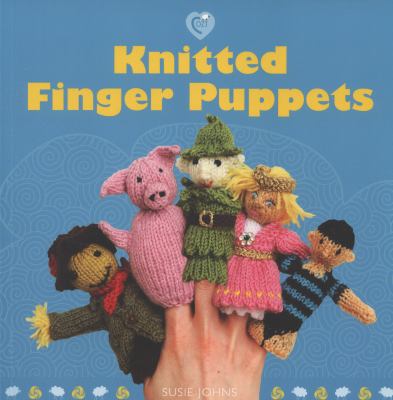 Knitted Finger Puppets   2012 9781861088147 Front Cover