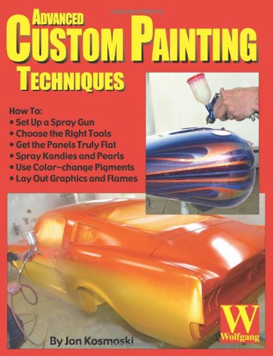 Advanced Custom Painting Techniques   2003 9781929133147 Front Cover