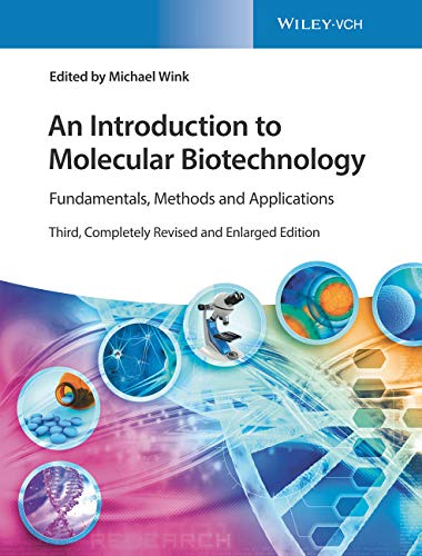 An Introduction to Molecular Biotechnology: Fundamentals, Methods and Applications  2021 9783527344147 Front Cover