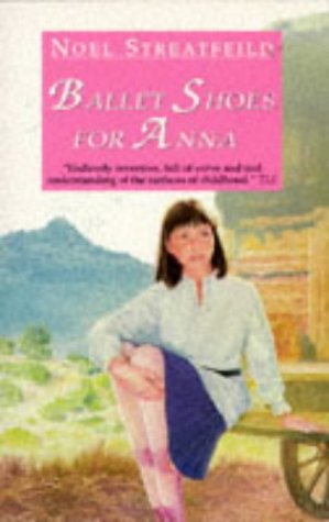 Ballet Shoes for Anna   1996 9780006711148 Front Cover
