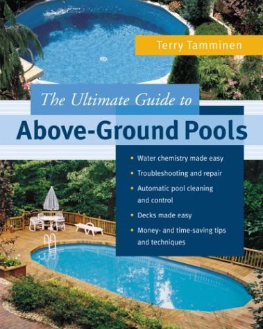 Ultimate Guide to above-Ground Pools   2004 9780071425148 Front Cover