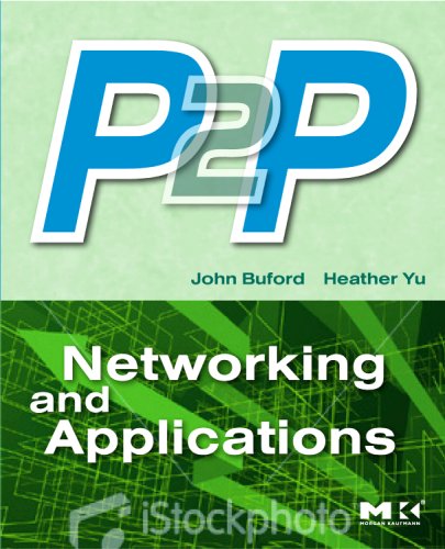 P2P Networking and Applications   2008 9780123742148 Front Cover