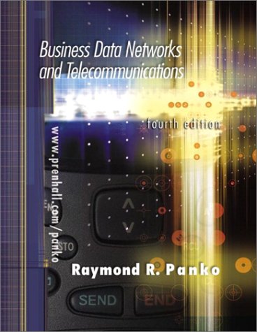 Business Data Networks and Telecommunications  4th 2003 9780130359148 Front Cover