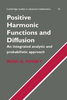 Positive Harmonic Functions and Diffusion   1995 9780521470148 Front Cover