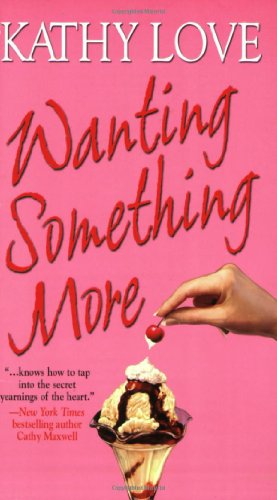 Wanting Something More   2005 9780821776148 Front Cover