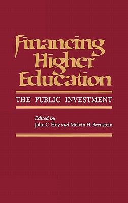 Financing Higher Education The Public Investment N/A 9780865691148 Front Cover