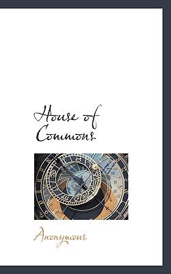 House of Commons N/A 9781117799148 Front Cover