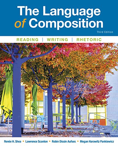 大切な The Language of Composition: Reading, Writing, Rhetoric ISBN 洋書