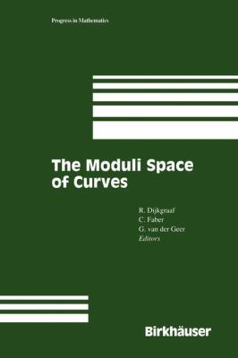 Moduli Space of Curves   1995 9781461287148 Front Cover