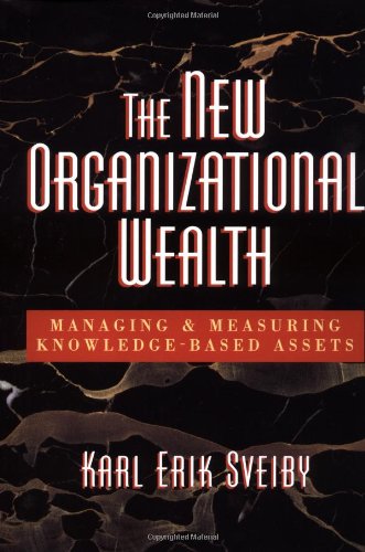 New Organizational Wealth Managing and Measuring Knowledge-Based Assets  1997 9781576750148 Front Cover