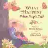 What Happens When People Die? Reprint N/A 9781606411148 Front Cover