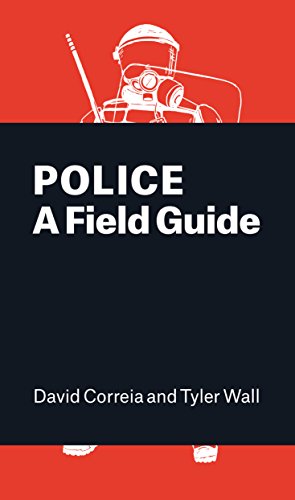 Police: a Field Guide  N/A 9781786630148 Front Cover