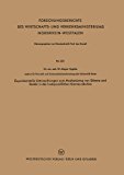Experimentelle Untersuchungen Zum Mechanismus Von Stimme und Gehï¿½r in der Lautsprachlichen Kommunikation   1955 9783663005148 Front Cover